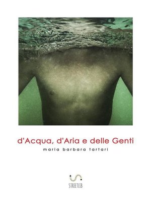 cover image of d'Acqua, d'Aria e delle Genti